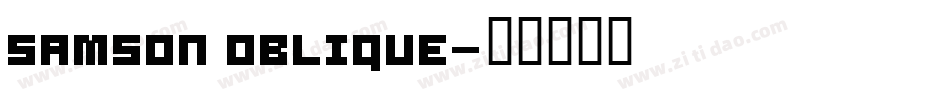 Samson Oblique字体转换